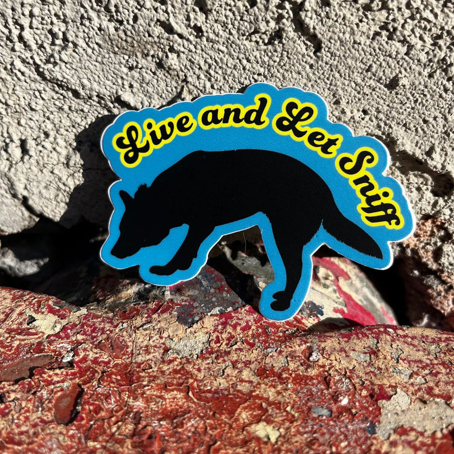 Live and Let Sniff Sticker - Blue