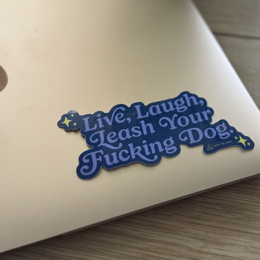 Live, Laugh, Leash Your Dog Die Cut Sticker (Blue + Purple)