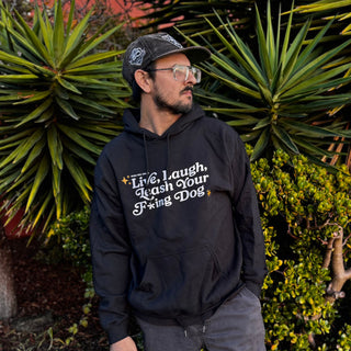 Live Laugh Leash Hoodie