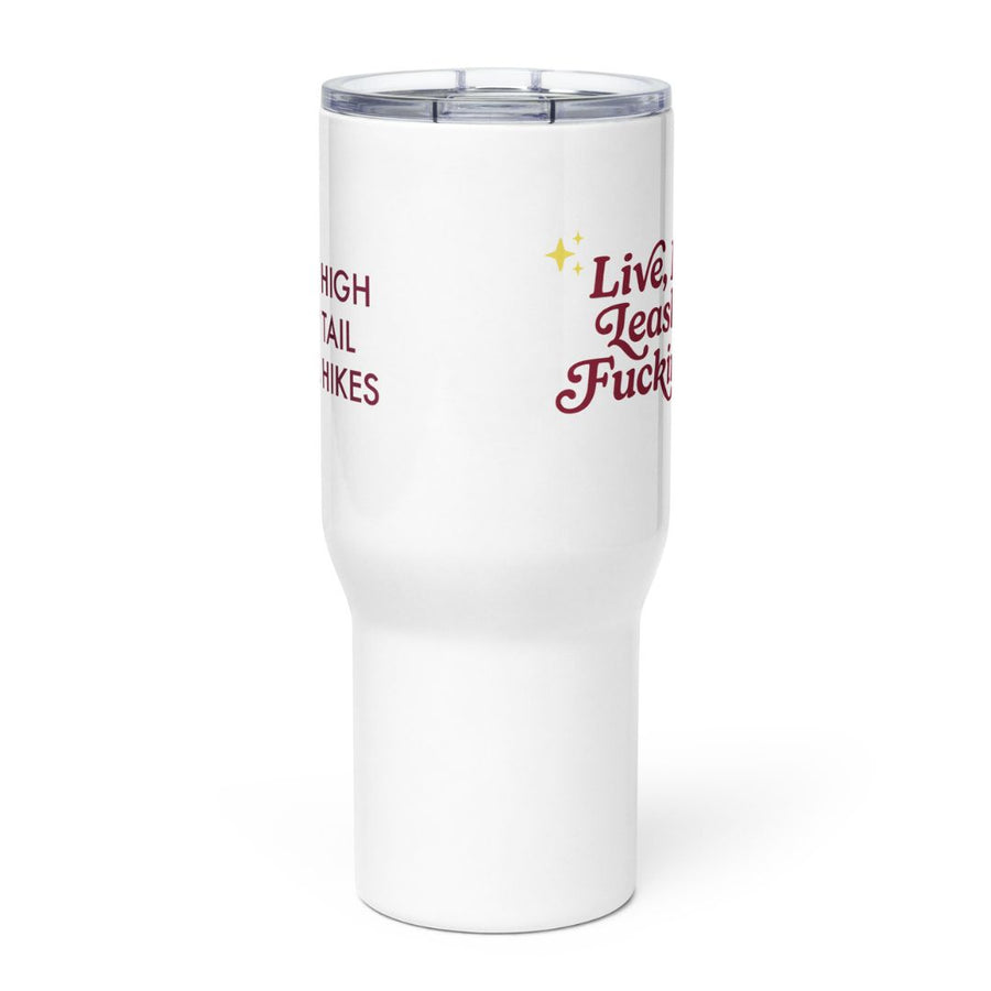 side view of white travel mug - showing left side has red high tail hikes logo while the right side reads "live, laugh, leash your f dog"